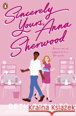 Sincerely Yours, Anna Sherwood: Discover the swoony new rom-com from the bestselling author of The Kissing Booth