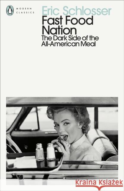 Fast Food Nation: The Dark Side of the All-American Meal