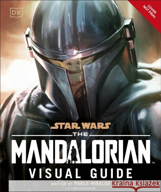 Star Wars The Mandalorian Visual Guide