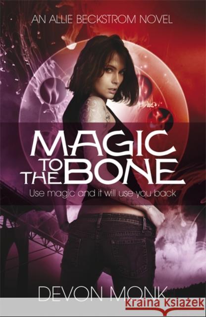 Magic to the Bone