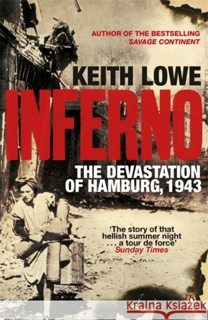 Inferno: The Devastation of Hamburg, 1943