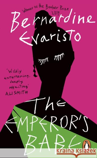 The Emperor's Babe: From the Booker prize-winning author of Girl, Woman, Other