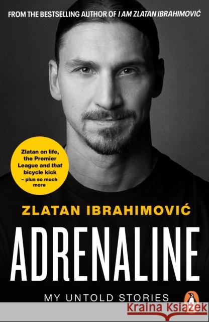Adrenaline: My Untold Stories