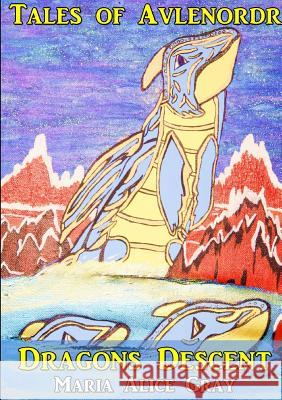 Tales of Avlenordr: Dragons Descent