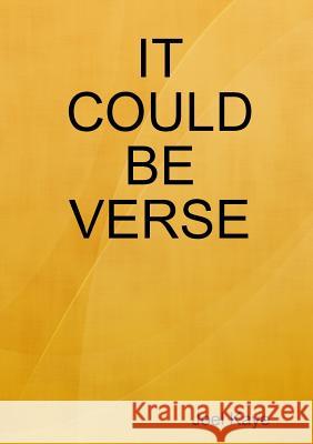 It Could Be Verse