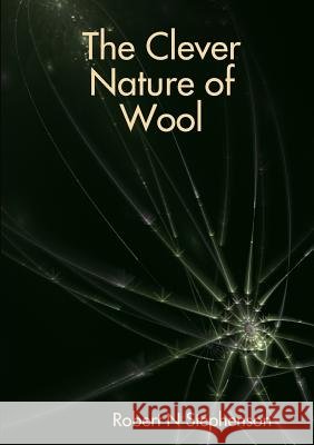 The Clever Nature of Wool