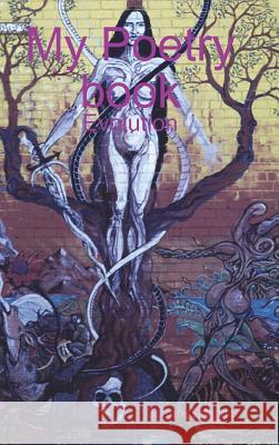 My Poetry book: Evolution