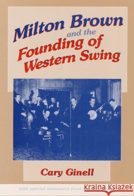 Milton Brown and the Founding of Western Swing