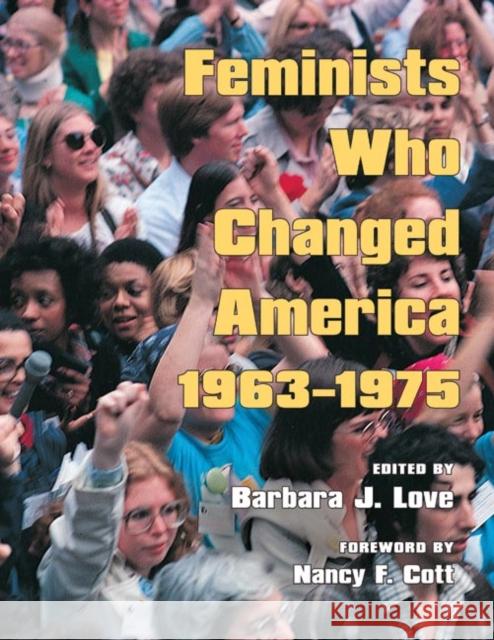 Feminists Who Changed America, 1963-1975