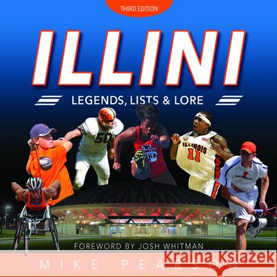 Illini Legends, Lists, and Lore