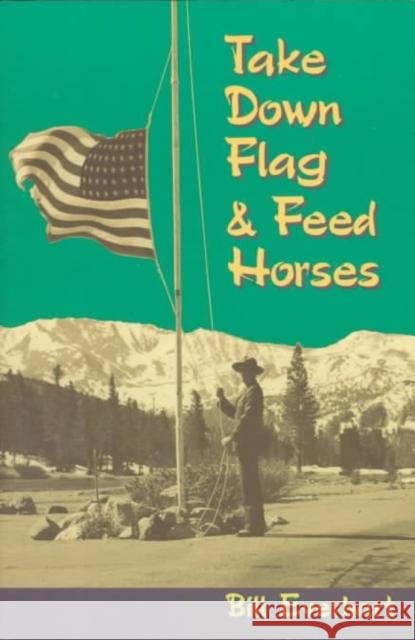 Take Down Flag & Feed Horses