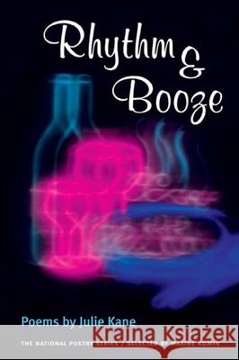 Rhythm & Booze: Poems