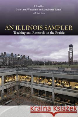 An Illinois Sampler: Teaching and Research on the Prairie