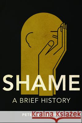 Shame: A Brief History