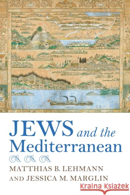 Jews and the Mediterranean