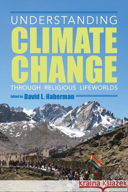 Understanding Climate Change Through Religious Lifeworlds