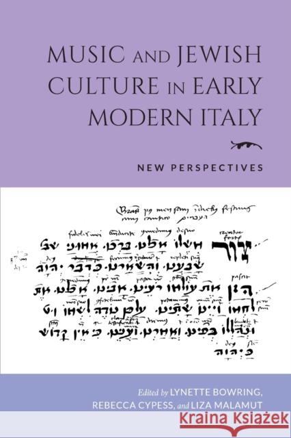 Music and Jewish Culture in Early Modern Italy: New Perspectives