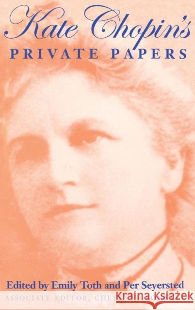 Kate Chopin's Private Papers