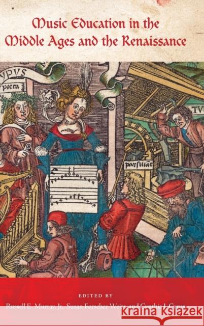 Music Education in the Middle Ages and the Renaissance