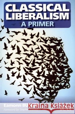 Classical Liberalism - A Primer