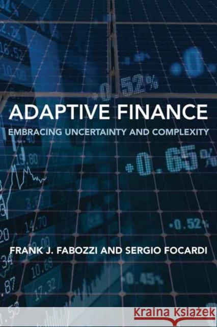 Adaptive Finance: Embracing Uncertainty and Complexity