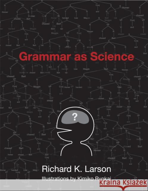 Grammar as Science