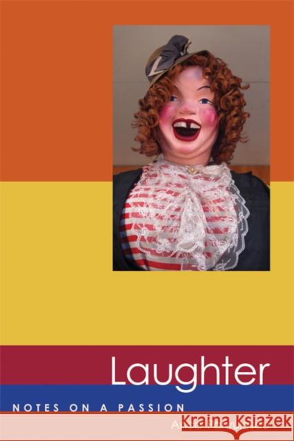 Laughter: Notes on a Passion