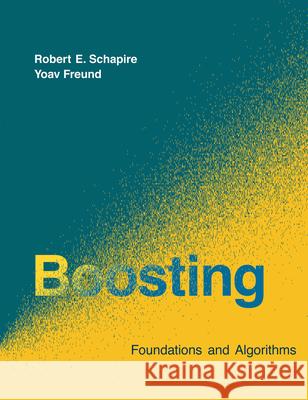 Boosting: Foundations and Algorithms