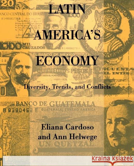 Latin America's Economy: Diversity, Trends, and Conflicts