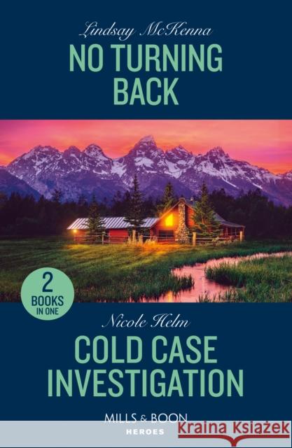 No Turning Back / Cold Case Investigation: No Turning Back / Cold Case Investigation (Hudson Sibling Solutions)