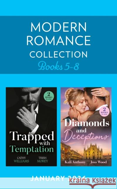 Modern Romance January 2026 Books 5-8: Maid for the Italian / Greek's Royal Runaway / Vows to the Boss / Fast-Track Dating Deception