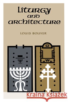 Liturgy and Architecture