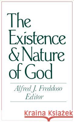 The Existence and Nature of God