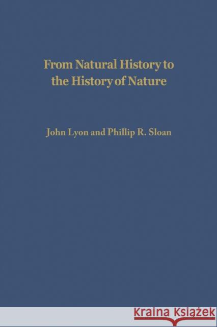 From Natural History to the History of Nature: Readings from Buffon and His Critics