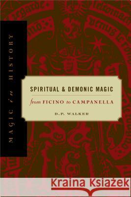 Spiritual and Demonic Magic: From Ficino to Campanella