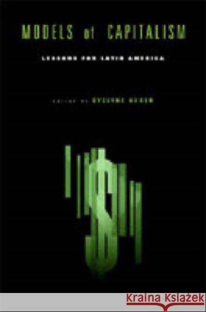 Models of Capitalism: Lessons for Latin America