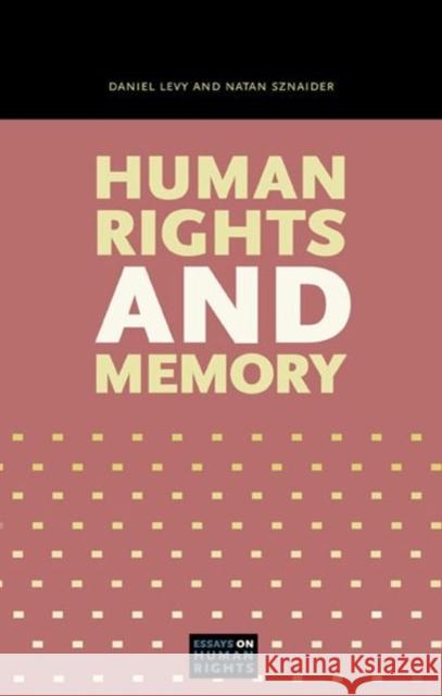 Human Rights and Memory