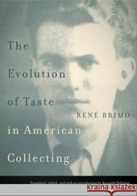 The Evolution of Taste in American Collecting