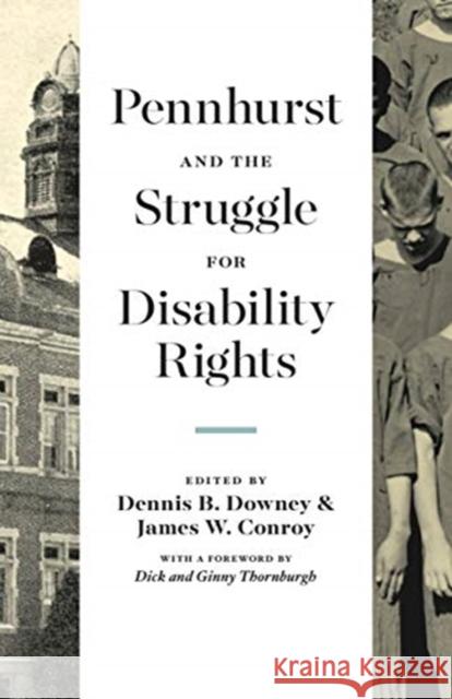 Pennhurst and the Struggle for Disability Rights