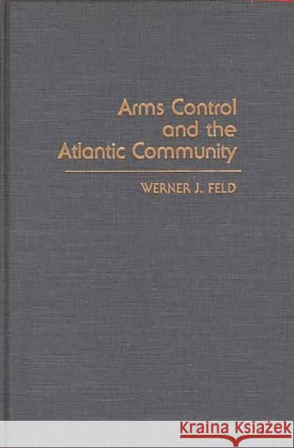 Arms Control and the Atlantic Community