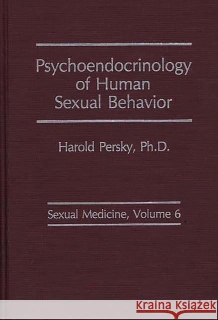 Psychoendocrinology of Human Sexual Behavior.