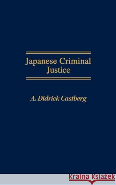 Japanese Criminal Justice