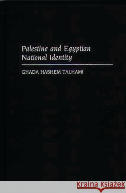 Palestine and the Egyptian National Identity