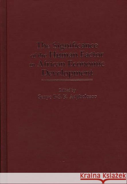The Significance of the Human Factor in African Economic Development
