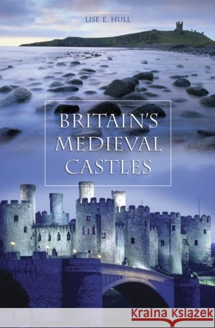 Britain's Medieval Castles