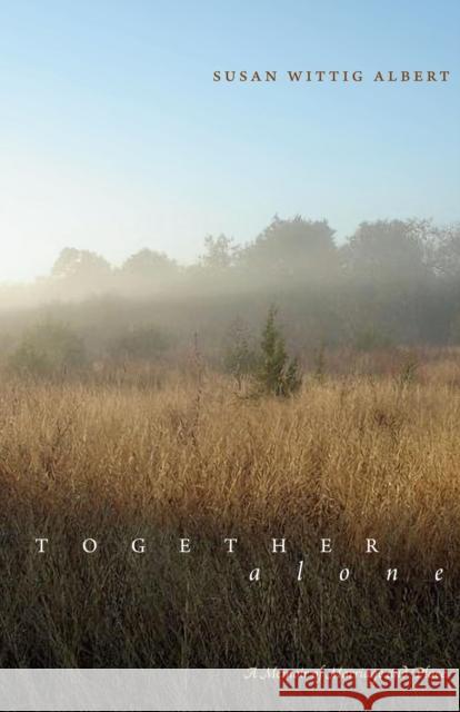 Together, Alone: A Memoir of Marriage and Place