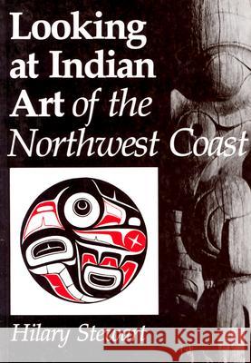 Looking at Indian Art of the Northwest Coast