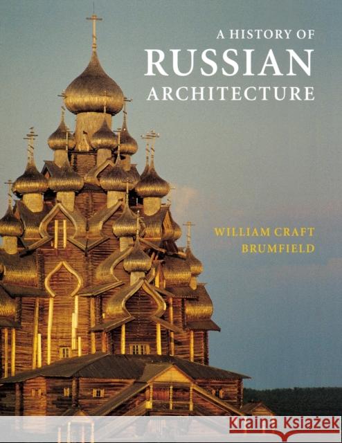 A History of Russian Architecture