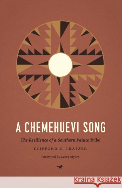 A Chemehuevi Song: The Resilience of a Southern Paiute Tribe