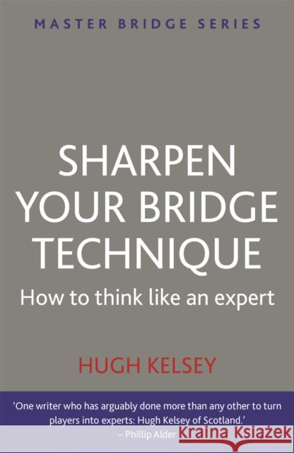 Sharpen Your Bridge Technique